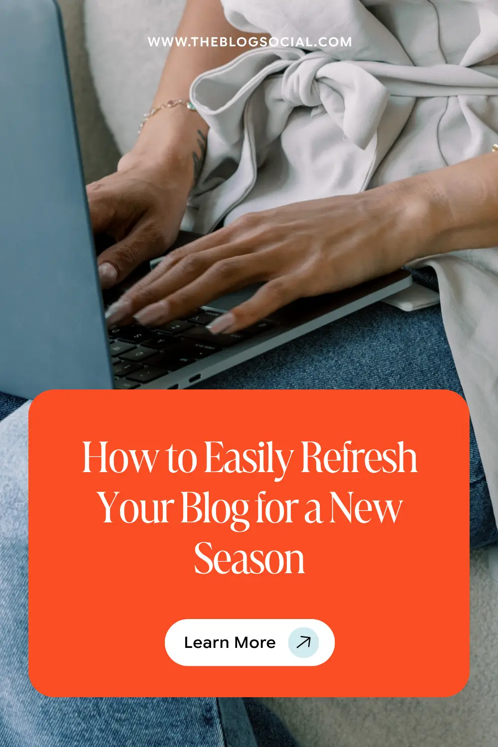 How to Easily Refresh Your Blog for a New Season