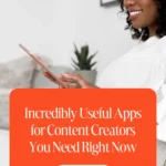 Incredibly Useful Apps for Content Creators You Need Right Now 1 Incredibly Useful Apps for Content Creators You Need Right Now