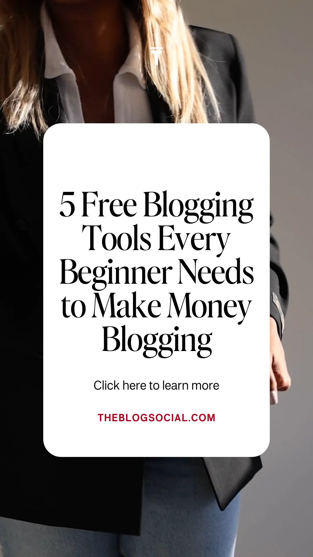 5 Must Have Blogging Tools Every Blogger Needs 5 5 Free Blogging Tools Every Beginner Needs to Make Money Blogging
