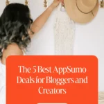 The 5 Best AppSumo Deals for Bloggers and Creators 1 The 5 Best AppSumo Deals for Bloggers and Creators
