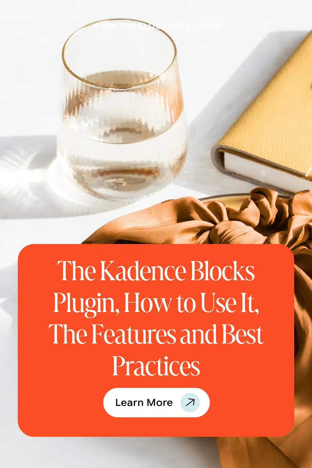 The Kadence Blocks Plugin, How to Use It, The Features and Best Practices 2 The Kadence Blocks Plugin, How to Use It, The Features and Best Practices