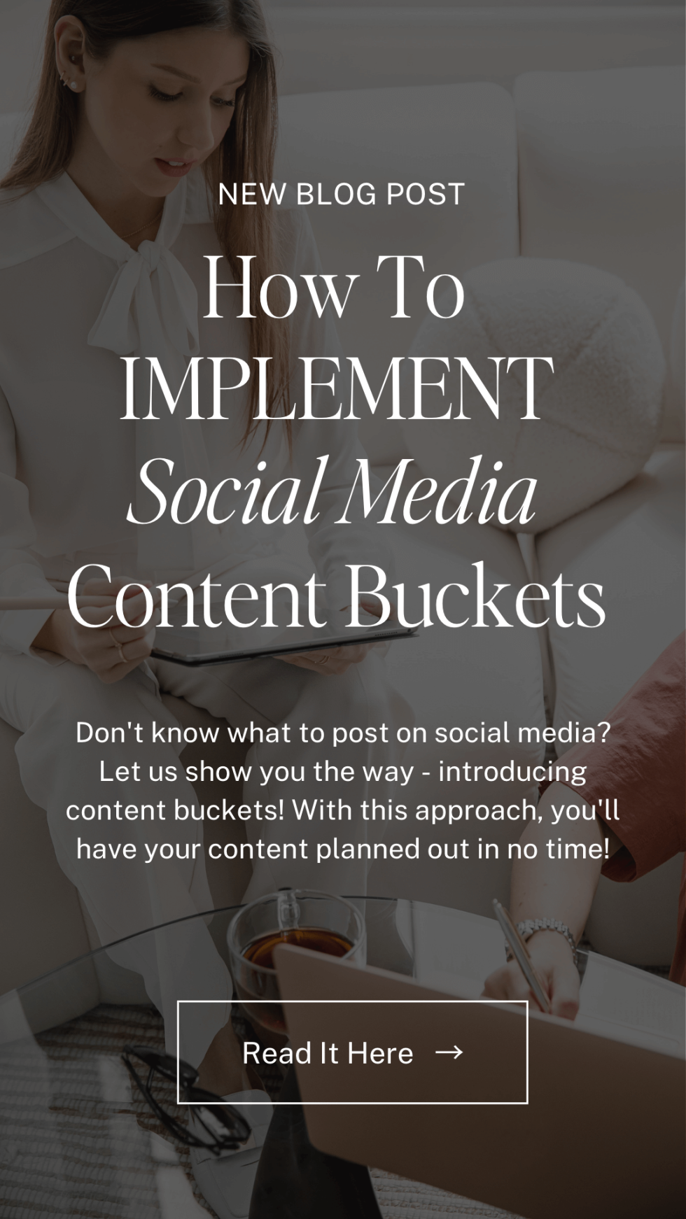How to Implement Social Media Content Buckets
