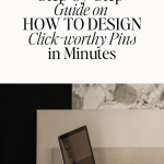 create click worthy pins for pinterest 3