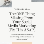 The ONE Thing Missing From Your Social Media Marketing (Fix This ASAP!)