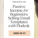 Passive Income for Beginners_ Selling Email Templates with Flodesk