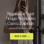 Streamline Your Design Workflow_ Canva Tutorials for a Clutter-Free Account!