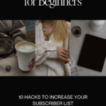 Email Strategies_ 10 Hacks to Increase Your Subscriber List