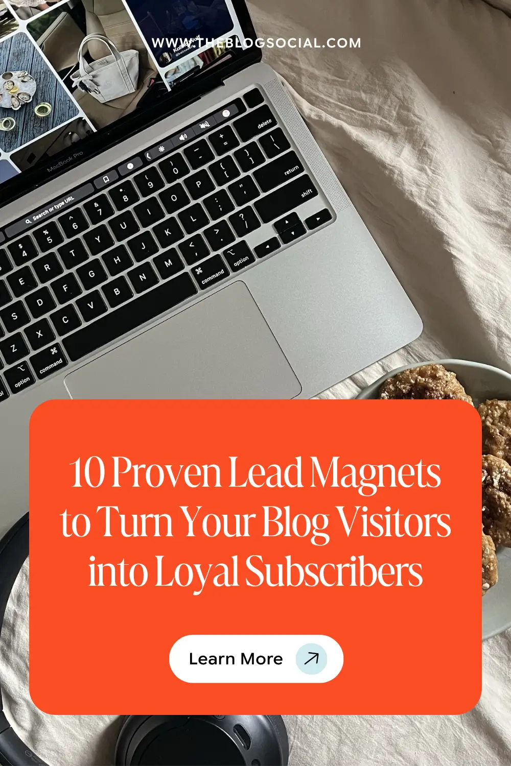 10 Proven Lead Magnets to Turn Your Blog Visitors into Loyal Subscribers 2 10 Proven Lead Magnets to Turn Your Blog Visitors into Loyal Subscribers