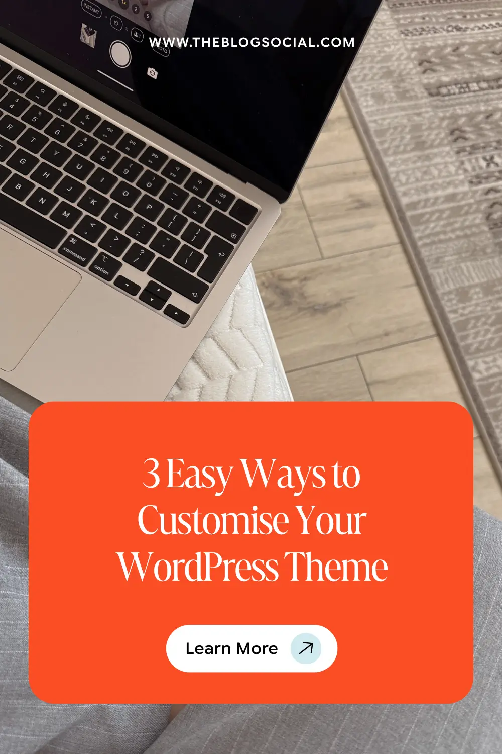 3 Easy Ways to Customise Your WordPress Theme