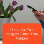 How to Plan Your Instagram Content Using Metricool 1 How to Plan Your Instagram Content Using Metricool