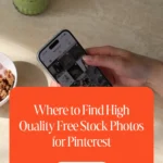 Where to Find High Quality Free Stock Photos for Pinterest 1 Where to Find High Quality Free Stock Photos for Pinterest