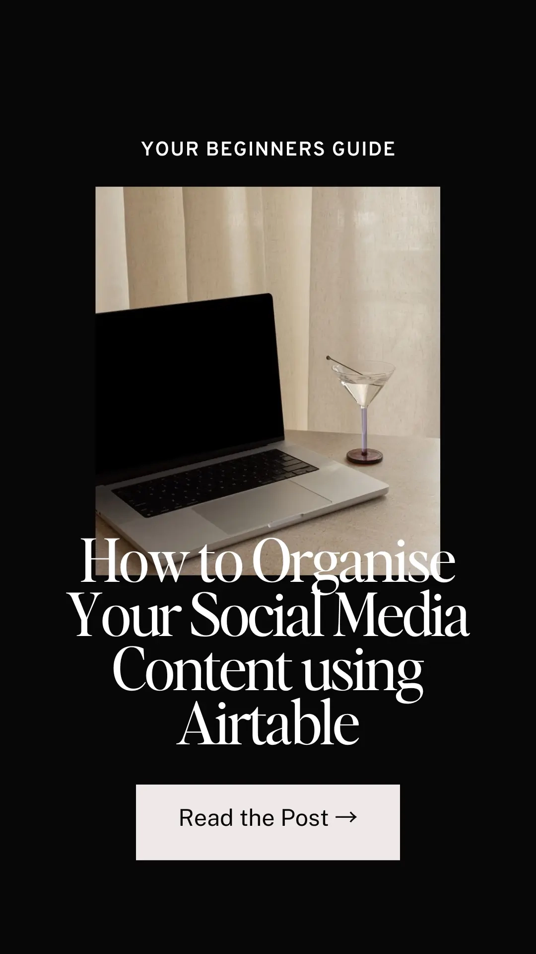 How to Organise Your Social Media Content using Airtable
