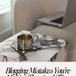 Blogging Mistakes You’re Making That Are Killing Your Traffic