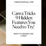 Canva Tricks_ 9 Hidden Features You Need to Try!
