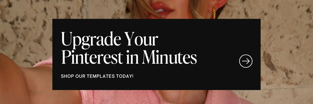How to Create Pinterest Boards That Drive Traffic 4 Shop our Pinterest Templates - Banners_1