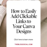 How to Easily Add Clickable Links to Your Canva Designs
