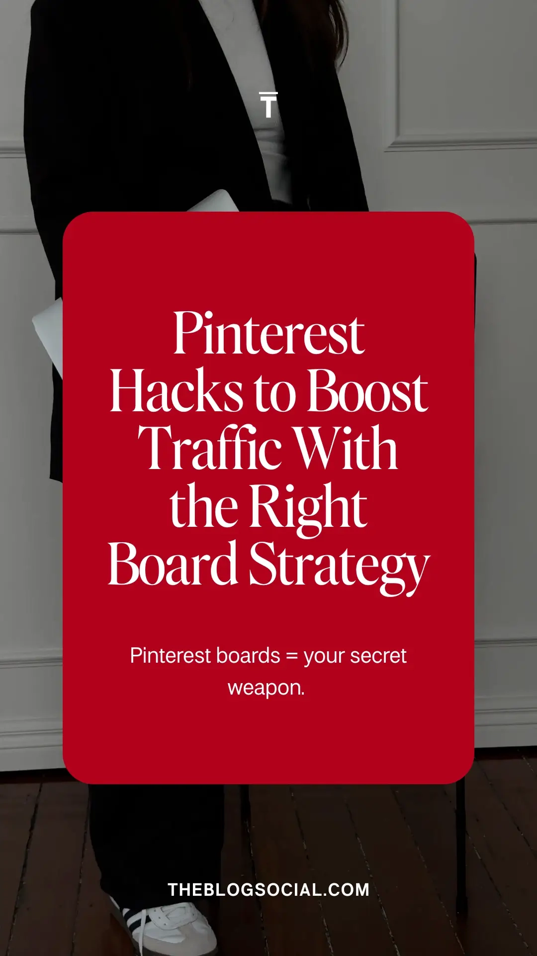 How to Create Pinterest Boards That Drive Traffic 6 Pinterest Hacks to Boost Traffic With the Right Board Strategy
