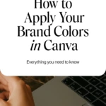 How to Apply Your Brand Colors in Canva
