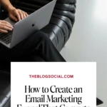 How to Create an Email Marketing Funnel That Converts (Step-by-Step Guide)