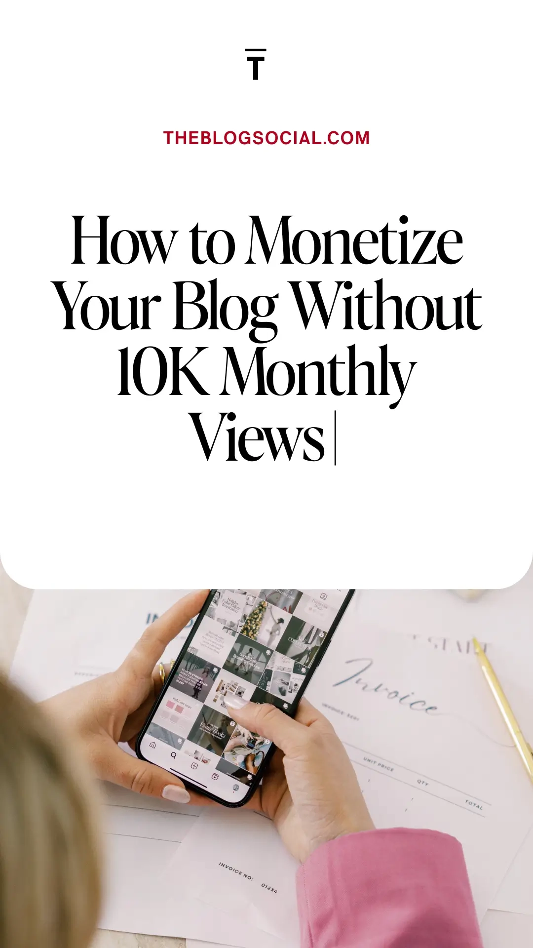 How to Monetize Your Blog Without 10K Monthly Views _ Blog Income Tips for Beginners