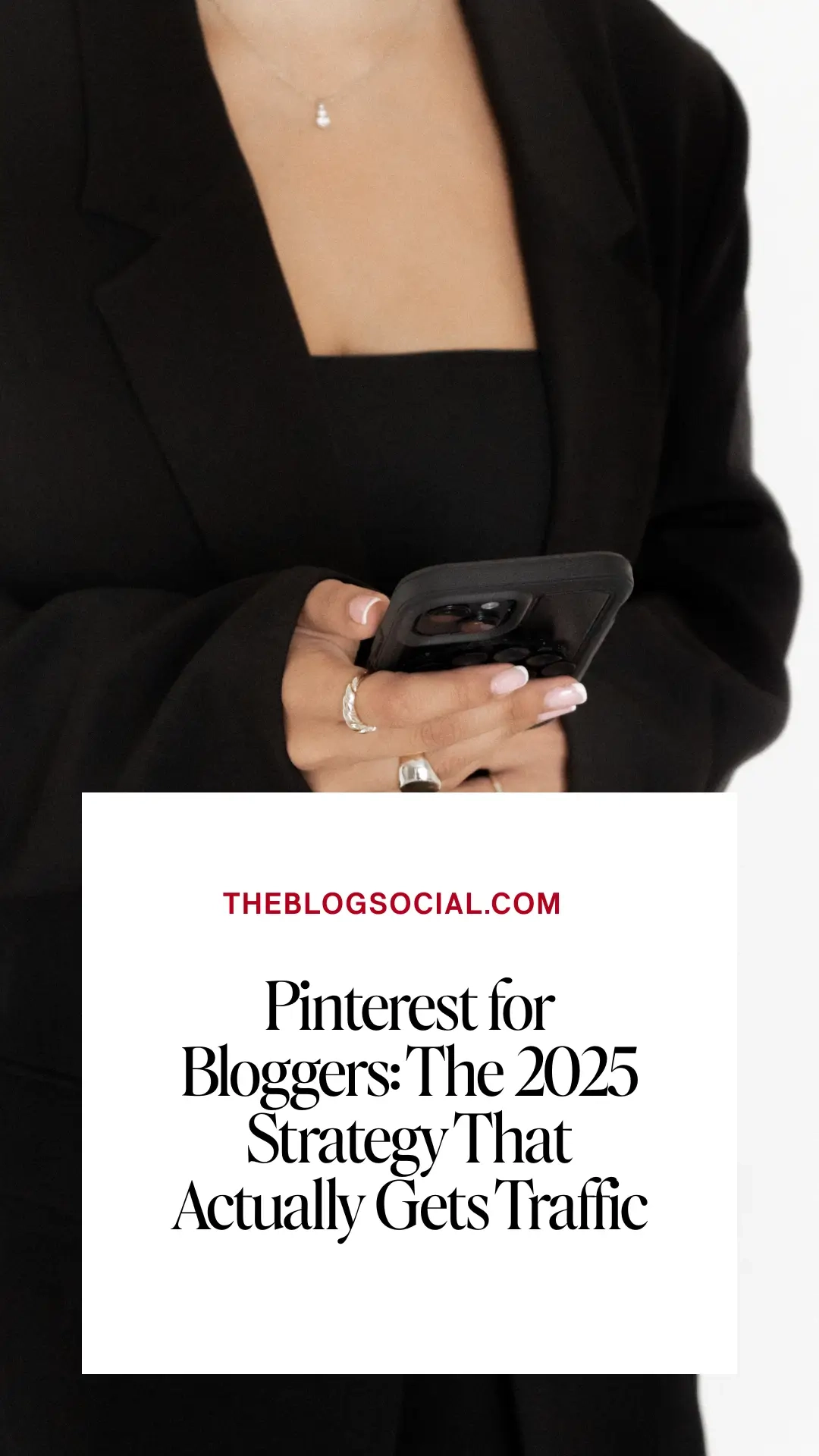 Pinterest for Bloggers_ The 2025 Strategy That Actually Gets Traffic