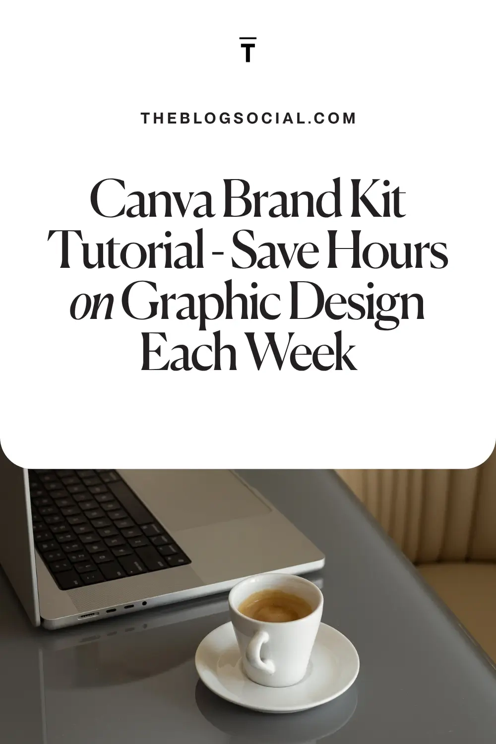 Canva Brand Kit Tutorial - Save Hours on Graphic Design Each Week