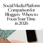 Social Media Platform Comparison for Bloggers - Where to Focus Your Time in 2026