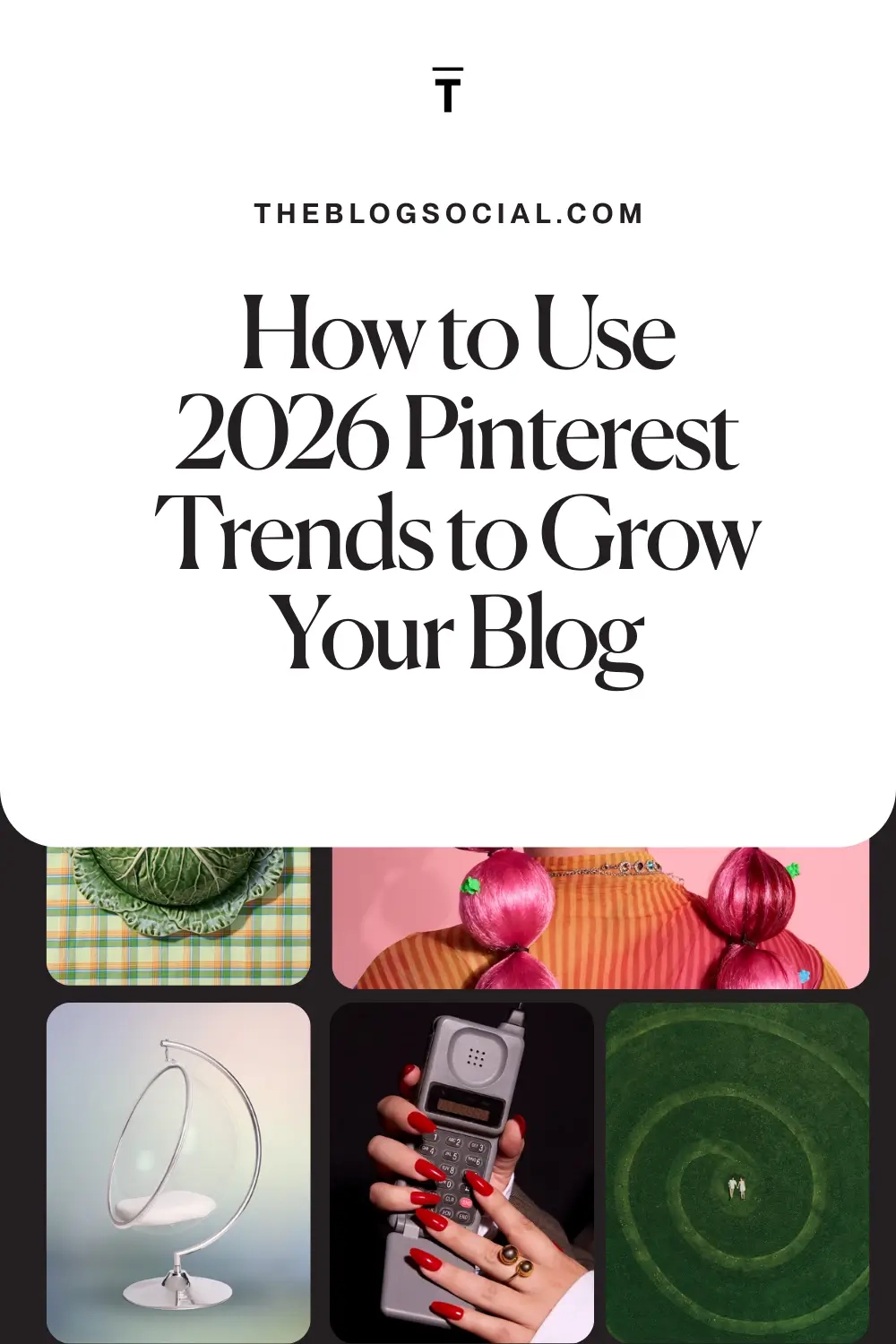 How to Use 2026 Pinterest Trends to Grow Your Blog_1