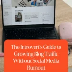 The Introvert's Guide to Growing Blog Traffic Without Social Media Burnout 1 The Introvert's Guide to Growing Blog Traffic Without Social Media Burnout