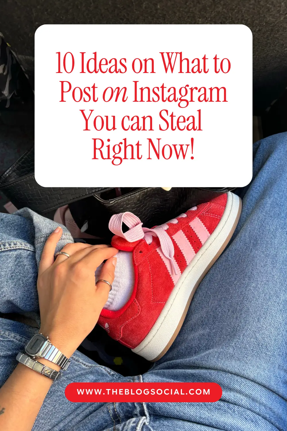 10 Ideas on What to Post on Instagram You can Steal Right Now!
