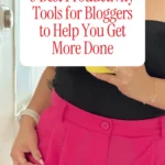 3 Best Productivity Tools for Bloggers to Help You Get More Done