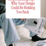 Blog Branding Tips – Why Your Design Could Be Holding You Back