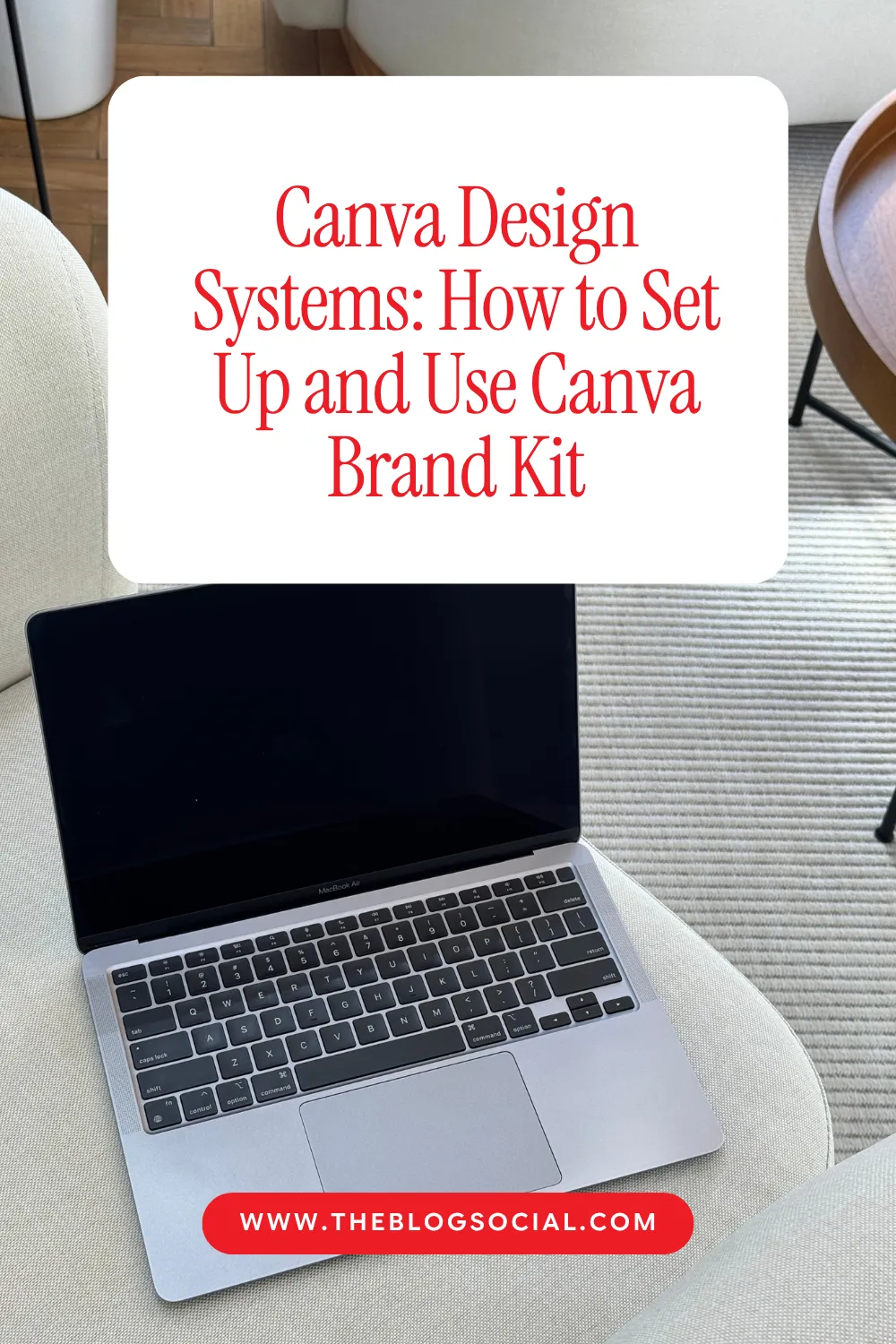 Canva Design Systems - How to Set Up and Use Canva Brand Kit
