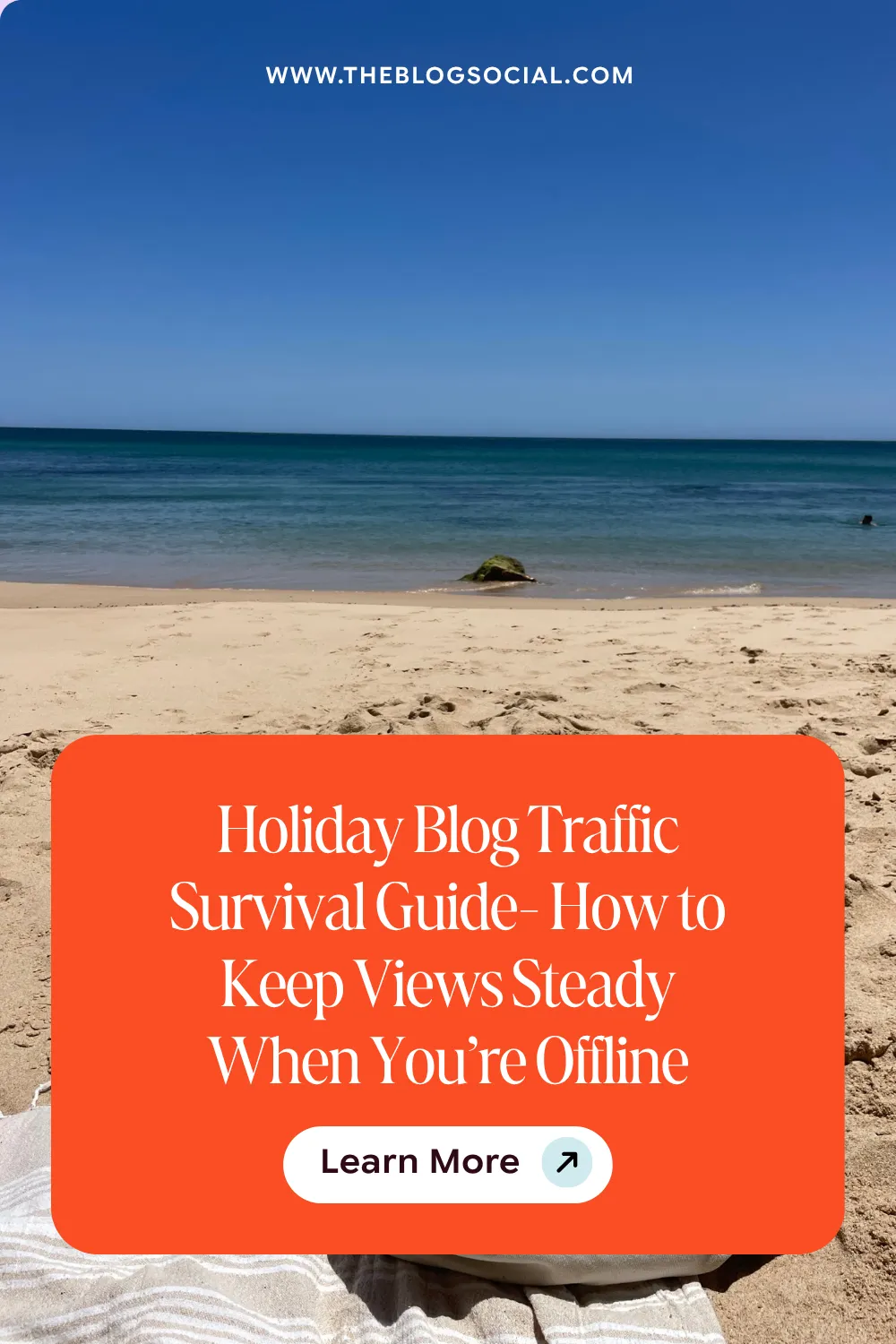 Holiday Blog Traffic Survival Guide: How to Keep Views Steady When You’re Offline 2 Holiday Blog Traffic Survival Guide- How to Keep Views Steady When You’re Offline