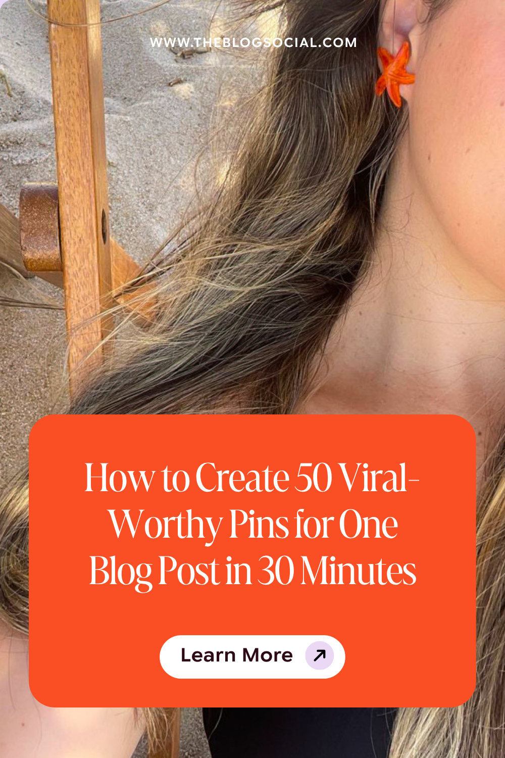 How to Create 50 Viral-Worthy Pins for One Blog Post in 30 Minutes
