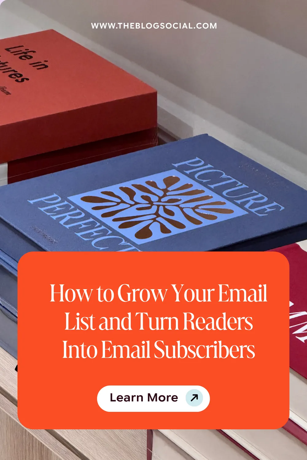 How to Grow Your Email List and Turn Readers Into Email Subscribers