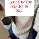 How to Set Up Claude AI for Your Blog Step by Step