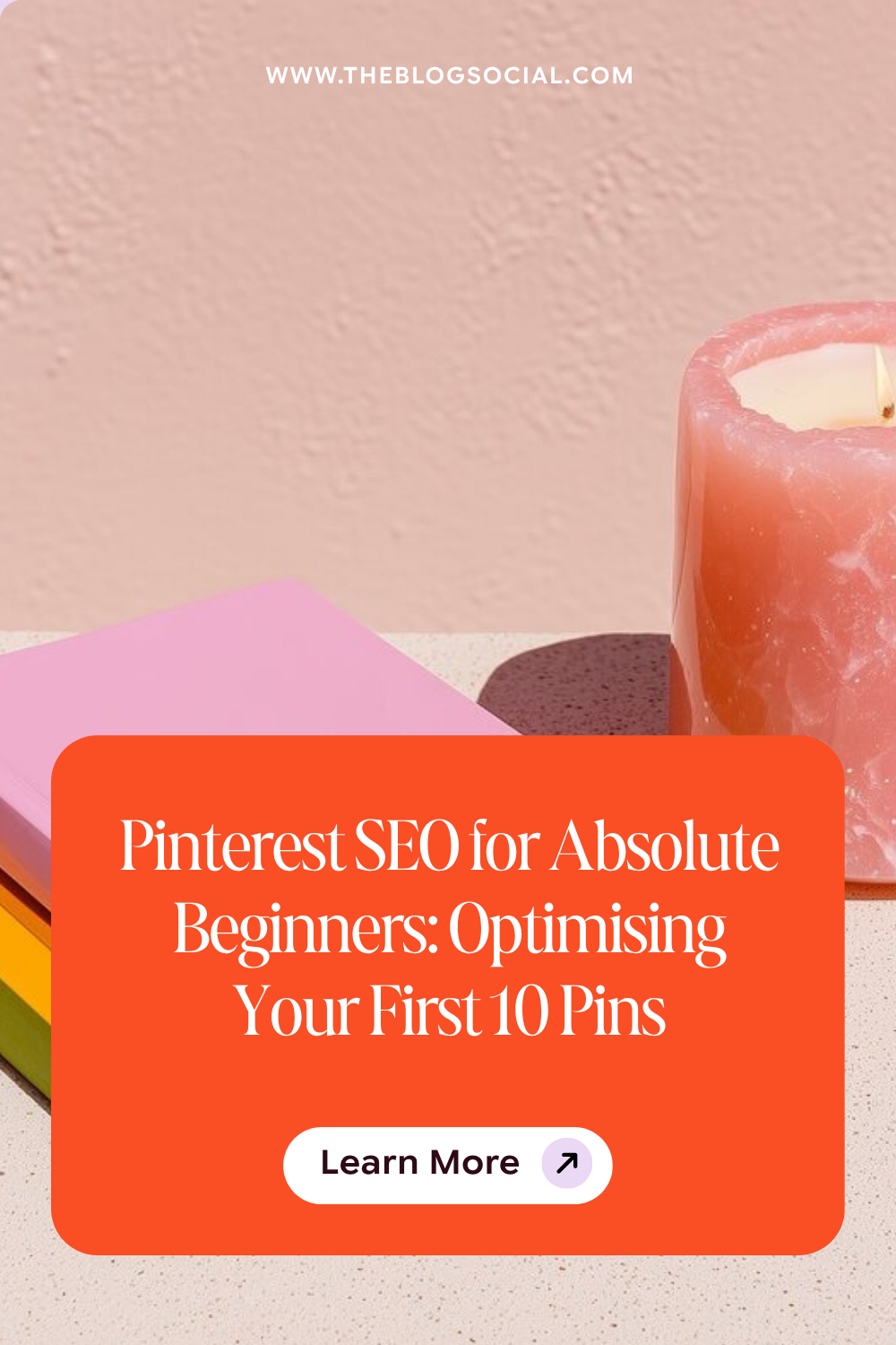 Pinterest SEO for Absolute Beginners - Optimising Your First 10 Pins