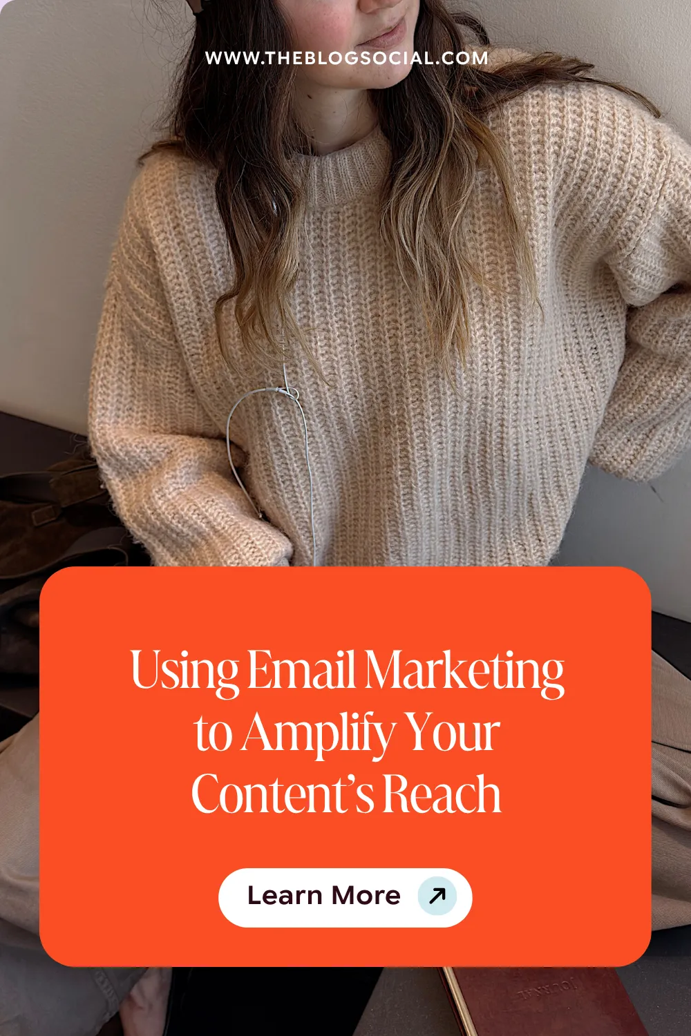 Using Email Marketing to Amplify Your Content’s Reach