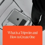 What is a Tripwire and How to Create One