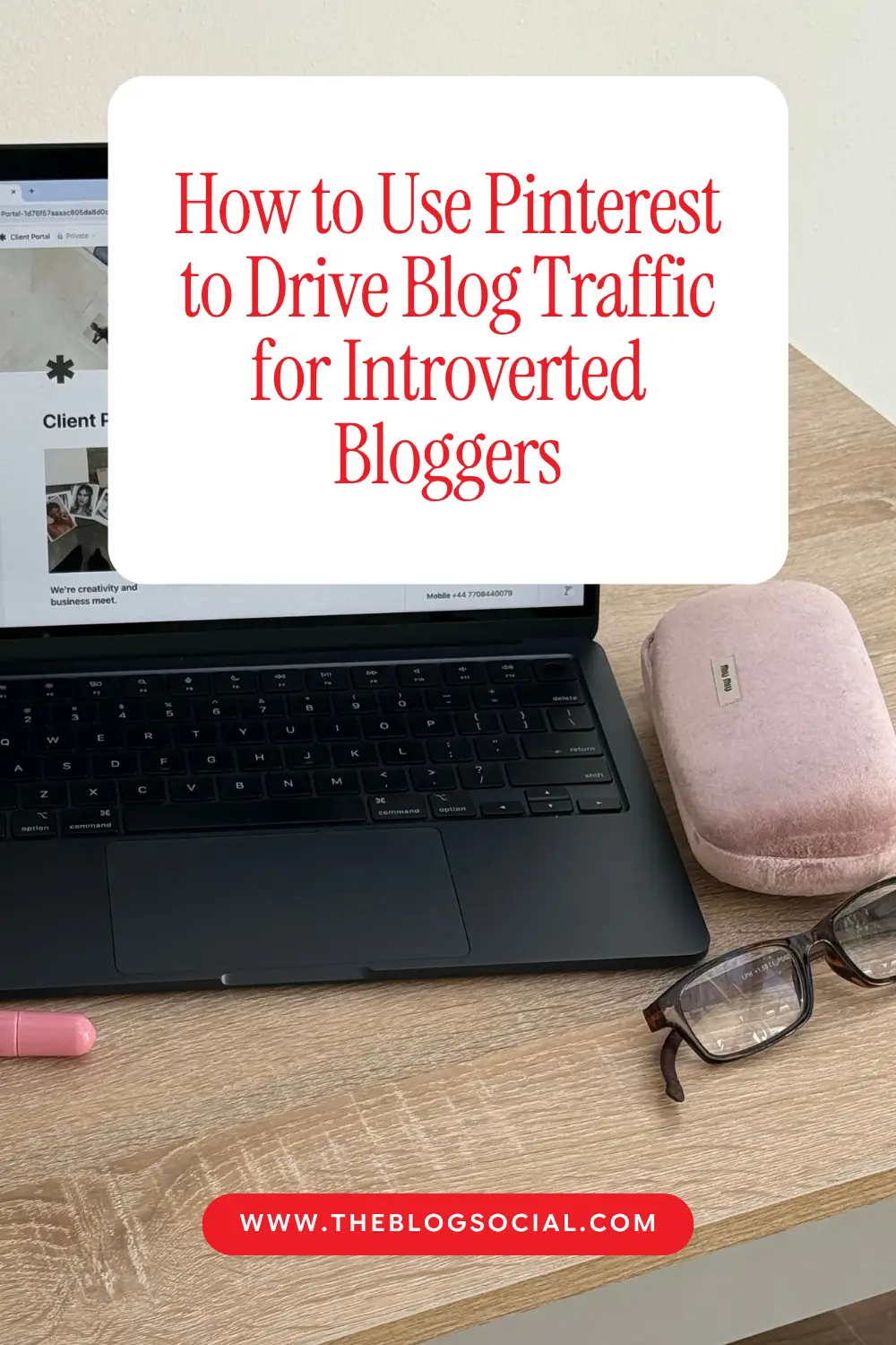 How to Use Pinterest to Drive Blog Traffic for Introverted Bloggers