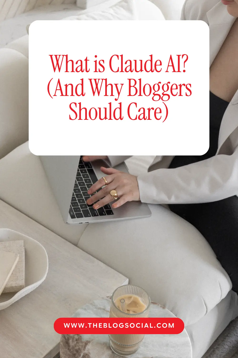 What is Claude AI? (And Why Bloggers Should Care)