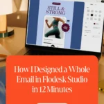 How I Designed a Whole Email in Flodesk Studio in 12 Minutes