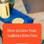 How to Grow Your Blog Audience From Zero in 2026 1 How to Grow Your Blog Audience from Zero in 2026